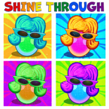 Shine Through